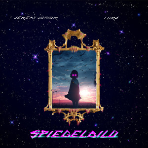 Listen to Spiegelbild song with lyrics from Jeremy Junior