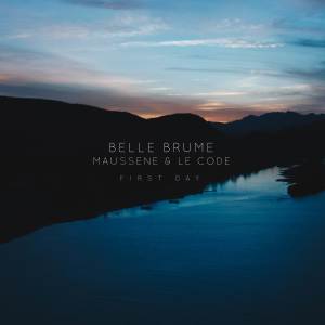 收聽Belle Brume的First day歌詞歌曲