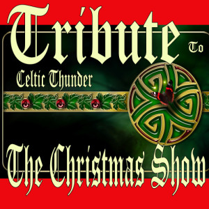 ดาวน์โหลดและฟังเพลง Our First Christmas Together พร้อมเนื้อเพลงจาก Celtic Thunder