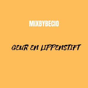 Album Geur & Lippenstift (Explicit) from 
