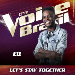 收聽EL1的Let's Stay Together (Ao Vivo No Rio De Janeiro / 2019)歌詞歌曲