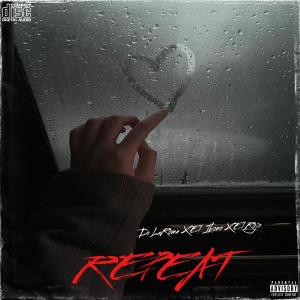 收聽Di LaRoma的REPEAT (feat. El Ikono & El Rojo)歌詞歌曲