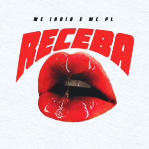 Album Receba (Explicit) oleh MC PL