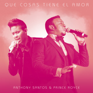 Album Que Cosas Tiene El Amor (feat. Prince Royce) from Prince Royce