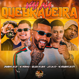Mc Patinhas的专辑Vai na Quebradinha (Explicit)
