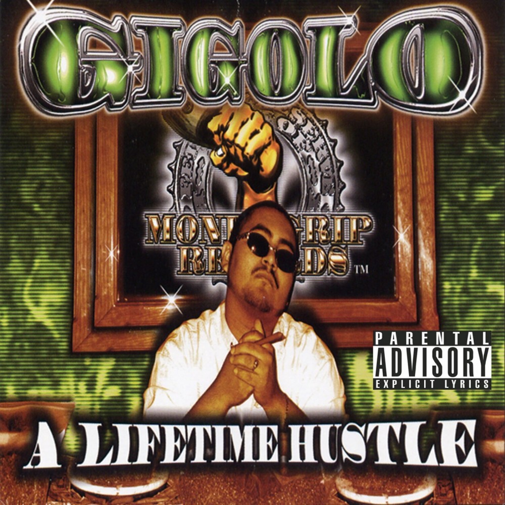 A Lifetime Hustle (feat. Gangsta Loc, Hustle Roo, Lil D) (Explicit)