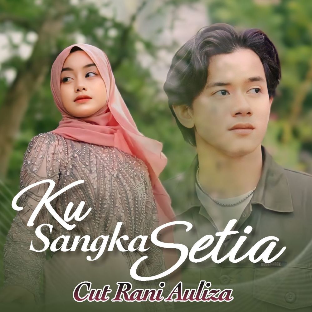 Ku Sangka Setia