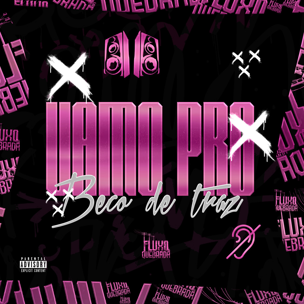 Vamo pro beco de trás (Explicit)