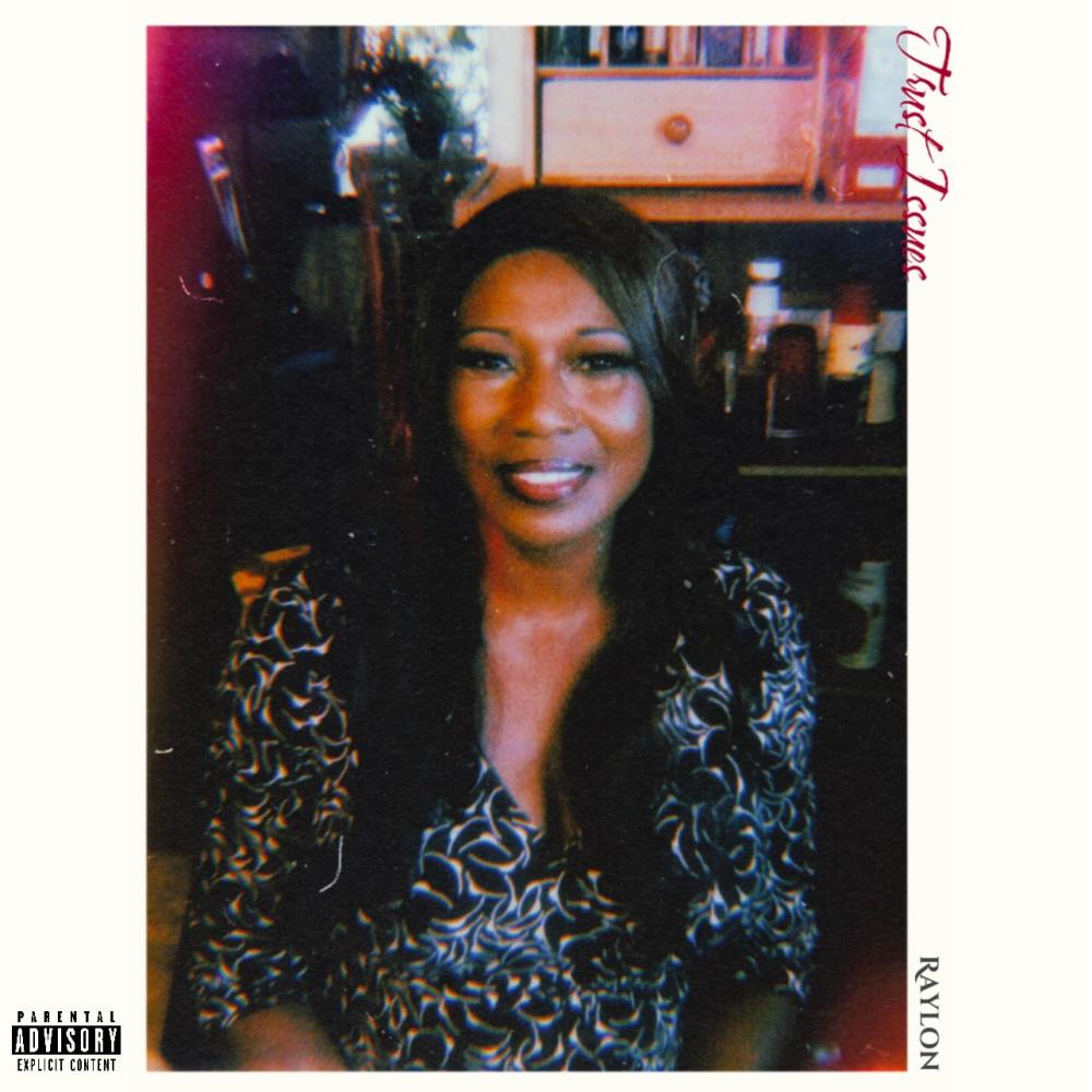 Trust Issues (Explicit)