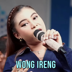 WONG IRENG dari Dede Risty Official