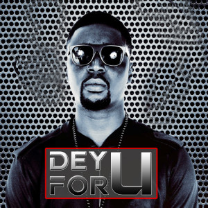 Listen to Dey for U song with lyrics from Banju I