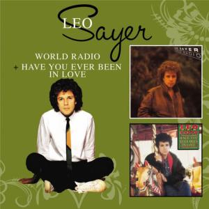 Leo Sayer的專輯World Radio + Have You Ever Been In Love