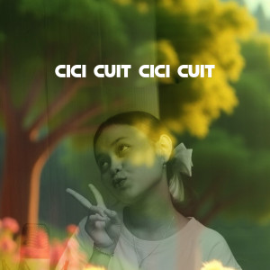 收听Eika Safitri的Cici Cuit Cici Cuit歌词歌曲