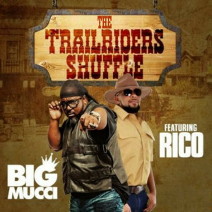 Listen to The TrailRiders Shuffle song with lyrics from Big Mucci