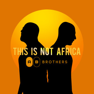 Album This Is Not Africa from 
