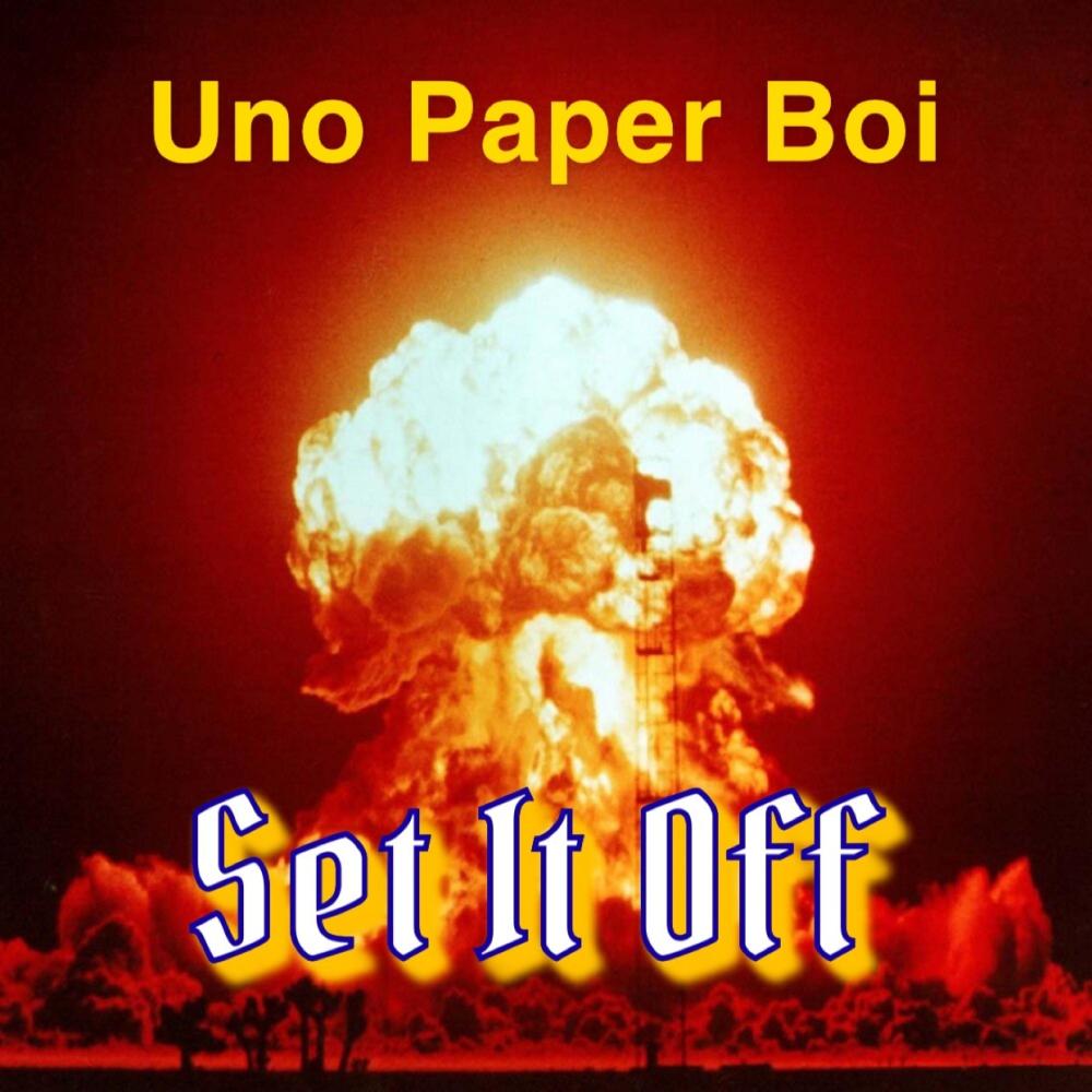Set It Off (Explicit)