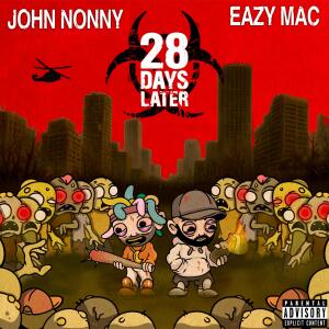 John Nonny的專輯28 Days Later (Explicit)