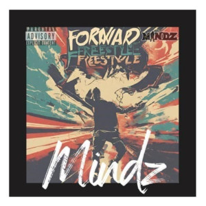 Album Forward Freestyle (Explicit) from Mindz