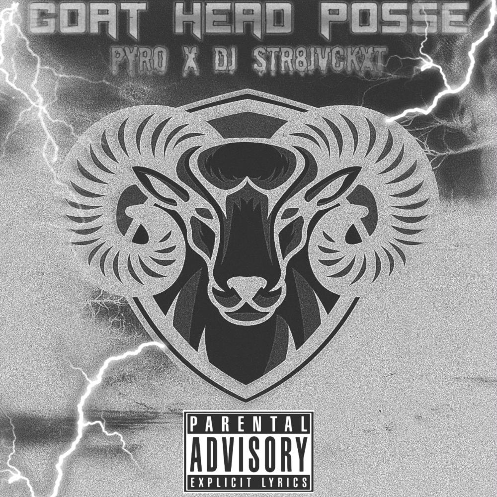 Goat Head Posse (Explicit)