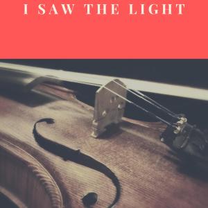 Album I Saw the Light (Explicit) oleh Various Artists
