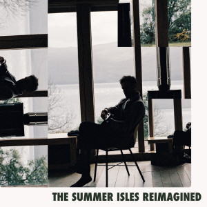 Roo Panes的專輯The Summer Isles (Reimagined by Philip Daniel)