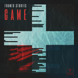 ดาวน์โหลดและฟังเพลง Game พร้อมเนื้อเพลงจาก Framed Stories