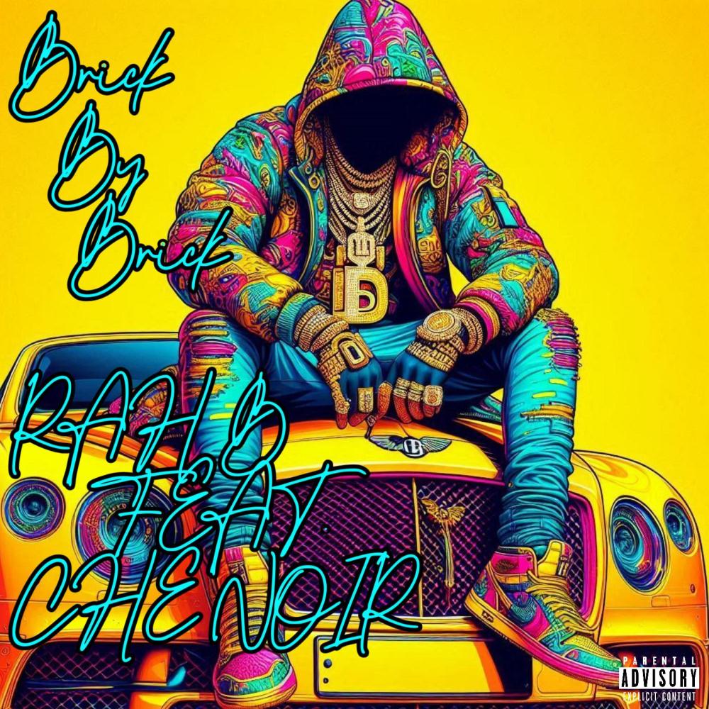 Brick By Brick (feat. CHE NOIR) (Explicit)