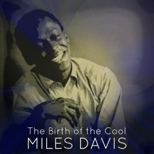 Miles Davis的專輯The Birth of the Cool