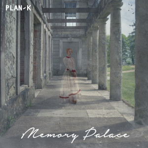 Plan-K的专辑Memory Palace