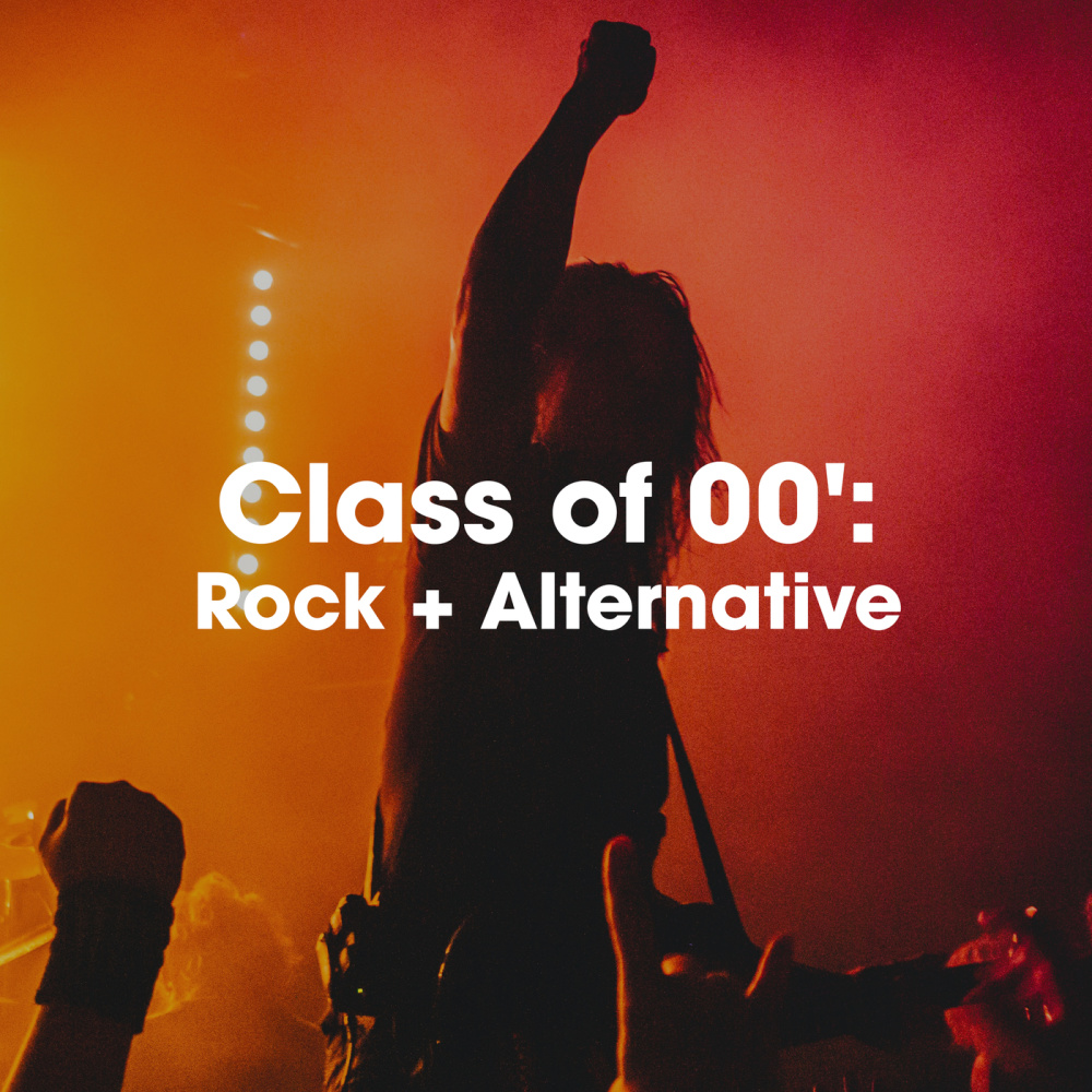 Class of 00': Rock + Alternative (Explicit)