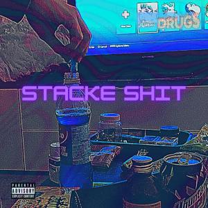 收聽閔寬弘的Stacke Shit (feat. Javas84) (Explicit)歌詞歌曲
