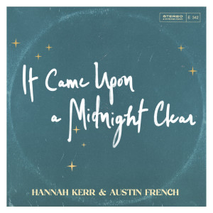 Hannah Kerr的專輯It Came Upon A Midnight Clear