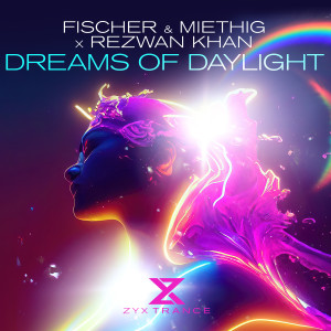 收聽Fischer & Miethig的Dreams Of Daylight (Extended Mix)歌詞歌曲
