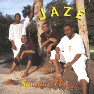 收聽Jaze的Summa Thang (Instrumental)歌詞歌曲