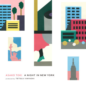 อัลบัม A Night In New York ศิลปิน Asako Toki