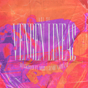 Listen to Así Se Venden Lineas song with lyrics from Dracksman