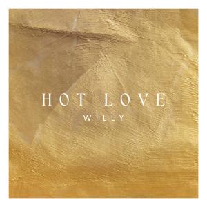 Willy的專輯Hot Love