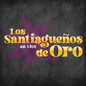 收聽Los Santiagueños de Oro的Chica de la Noche (En Vivo)歌詞歌曲