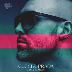 收聽GinoBless的Gucci & Prada歌詞歌曲