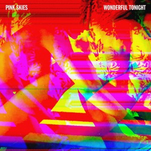 Album Wonderful Tonight from Pink Skies