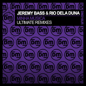 收聽Jeremy Bass的Minha Musica (Fernando Avila & Ricardo Reyna Extended Remix)歌詞歌曲