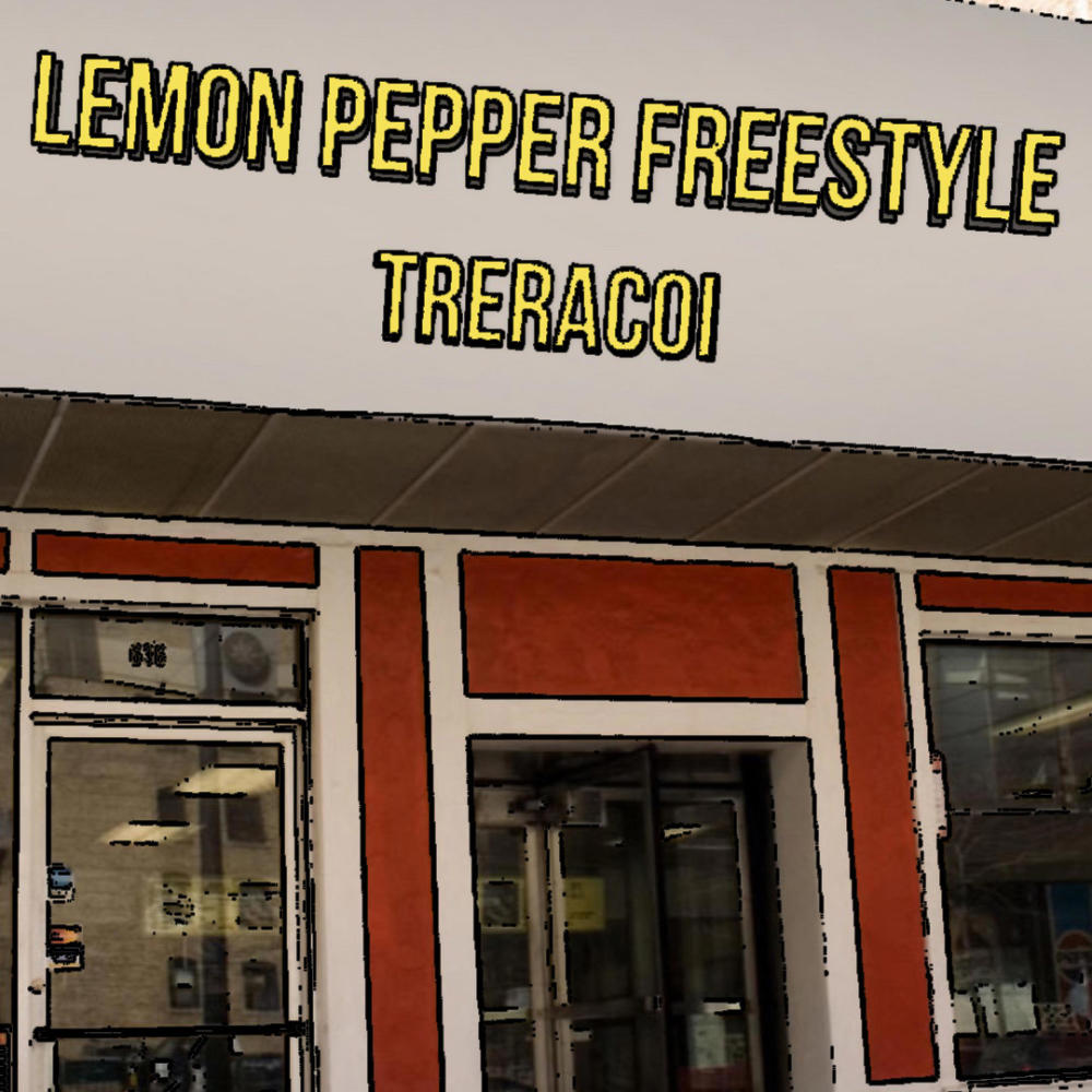 Lemon Pepper (Freestyle) (Explicit)