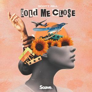 Album Hold Me Close from Scott Rill