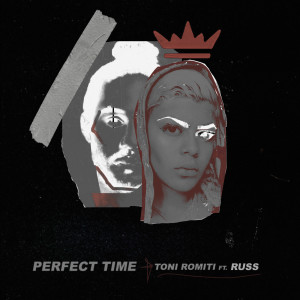 อัลบัม Perfect Time ศิลปิน Toni Romiti