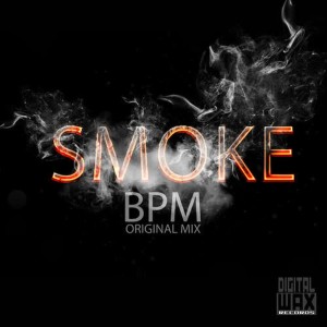 收聽BPM的Smoke歌詞歌曲