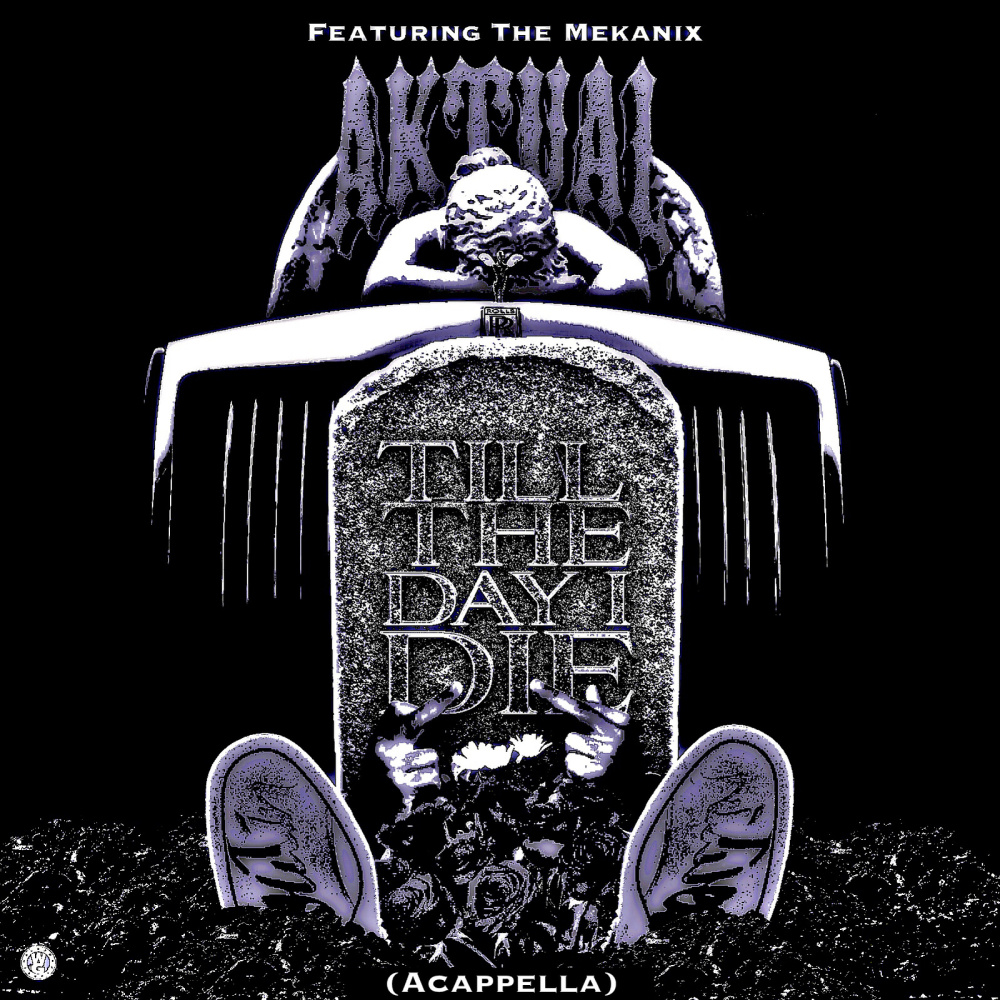 Till the Day I Die (Acappella)