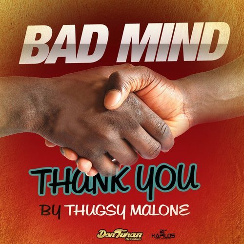 Bad Mind Thank You
