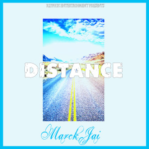 ดาวน์โหลดและฟังเพลง Distance พร้อมเนื้อเพลงจาก Marck Jai