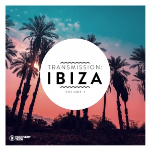 Album Transmission: Ibiza, Vol. 1 oleh Various Artists