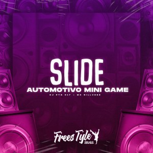อัลบัม Slide Automotivo Mini Game (Explicit) ศิลปิน DJ PTS 017